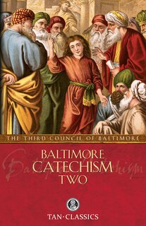 Front cover_Baltimore Catechism Two