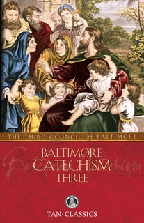 Front cover_Baltimore Catechism Three