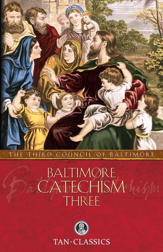 Front cover_Baltimore Catechism Three
