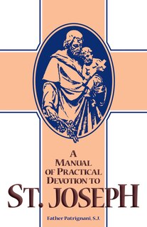 Front cover_A Manual of Practical Devotion to St. Joseph