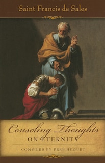 Couverture_Consoling Thoughts of St. Francis de Sales On Eternity