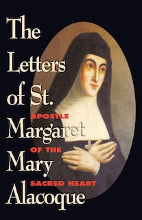 Couverture_The Letters of St. Margaret Mary Alacoque