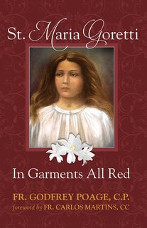 Front cover_St. Maria Goretti in Garments All Red