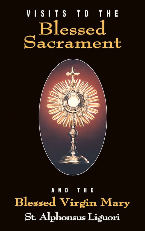 Front cover_Visits To The Blessed Sacrament
