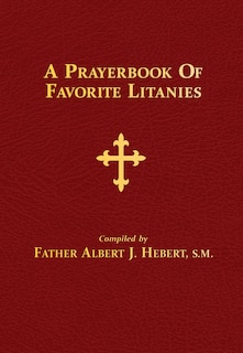 Couverture_A Prayerbook of Favorite Litanies