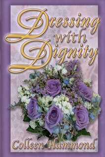 Front cover_Dressing with Dignity