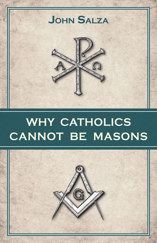 Couverture_Why Catholics Cannot Be Masons