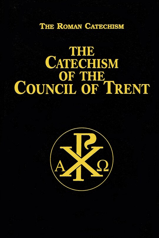 Front cover_Catechism of the Council of Trent