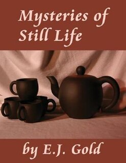 Front cover_Mysteries of Still Life