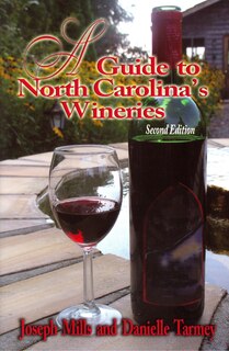 Front cover_Guide to North Carolina's Wineries, A