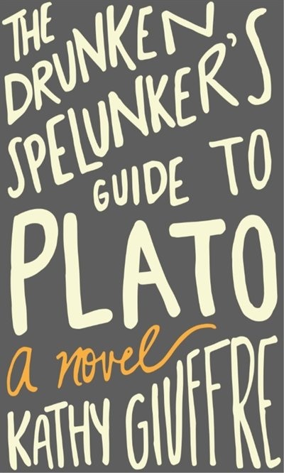 Couverture_Drunken Spelunker's Guide To Plato
