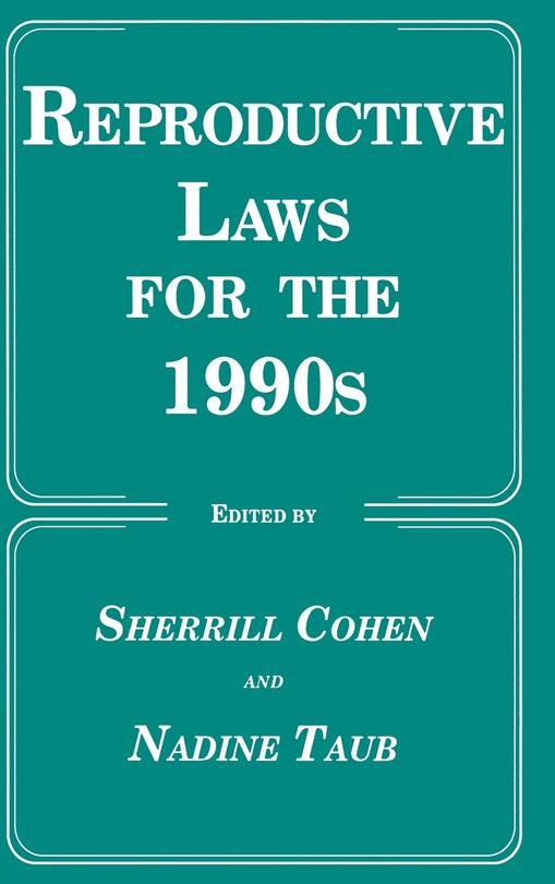 Front cover_Reproductive Laws for the 1990s