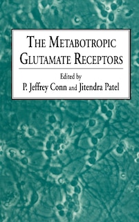 Front cover_The Metabotropic Glutamate Receptors