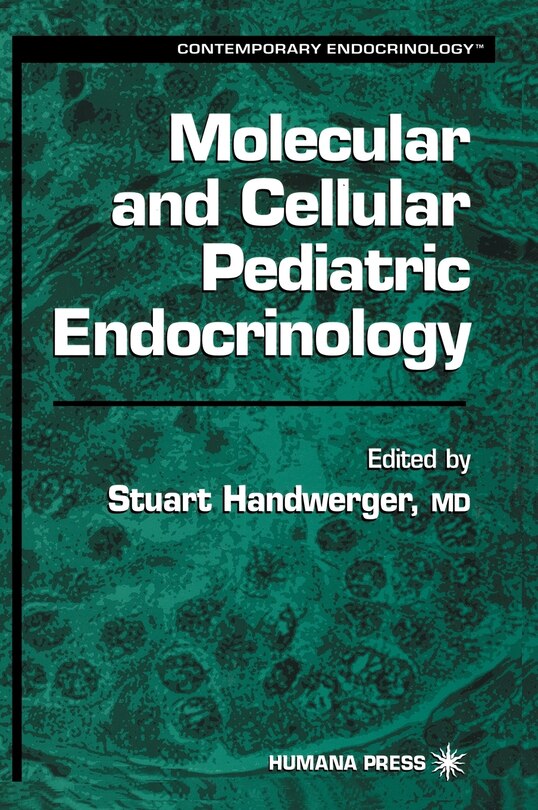 Front cover_Molecular and Cellular Pediatric Endocrinology