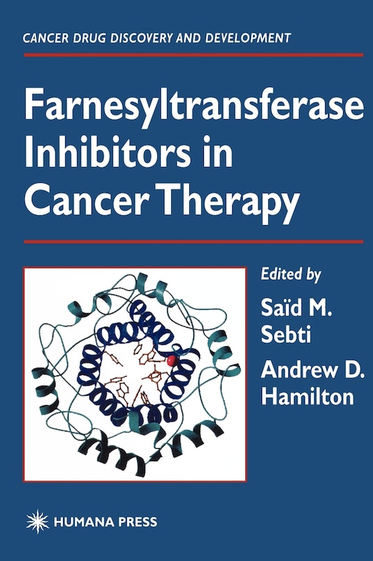 Front cover_Farnesyltransferase Inhibitors in Cancer Therapy