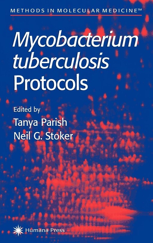 Front cover_Mycobacterium Tuberculosis Protocols