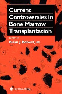 Front cover_Current Controversies in Bone Marrow Transplantation