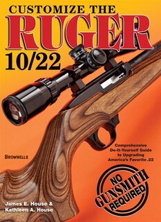 Front cover_Customize The Ruger 10/22