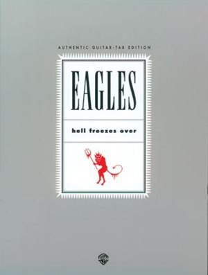 Front cover_Eagles - Hell Freezes Over