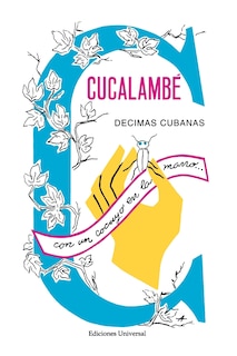 Front cover_CUCALAMBÉ. DÉCIMAS CUBANAS