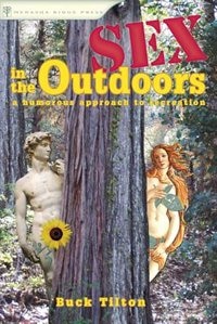 Sex In The Outdoors: A Humorous Approach To Recreation