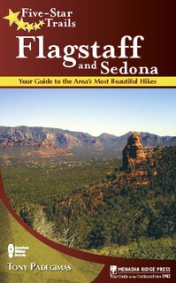 Front cover_Five-Star Trails: Flagstaff and Sedona