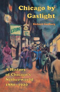 Front cover_Chicago By Gaslight