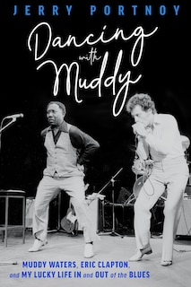 Front cover_Dancing with Muddy