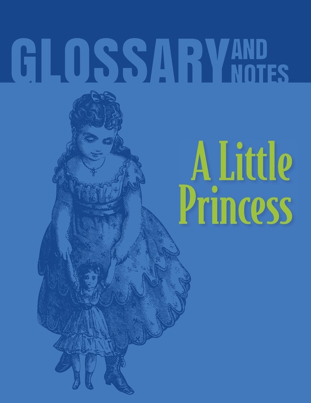 Couverture_A Little Princess Glossary and Notes