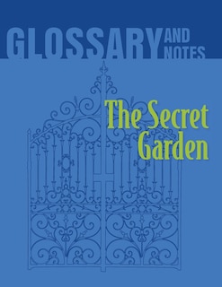 Couverture_The Secret Garden Glossary and Notes