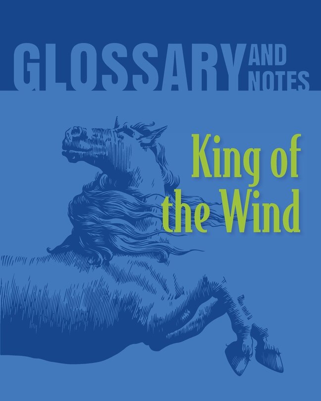 Couverture_King of the Wind Glossary and Notes