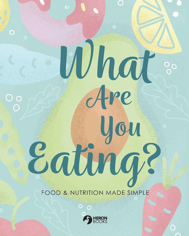 Front cover_What Are You Eating?