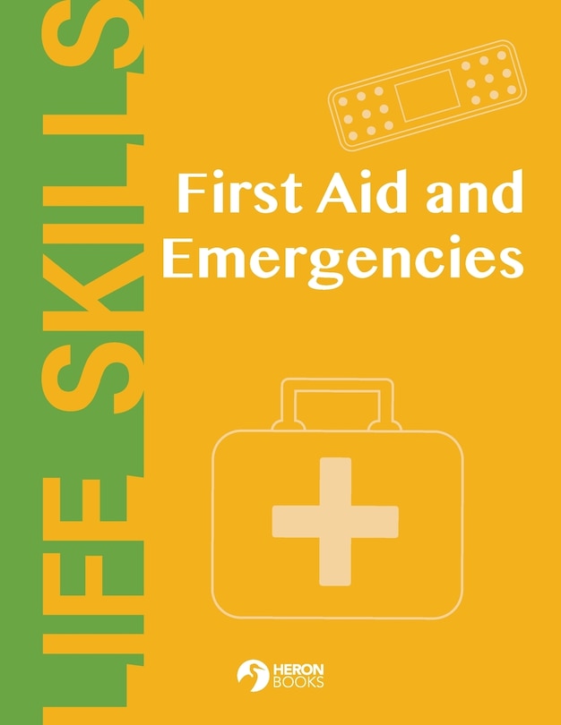 Front cover_First Aid and Emergencies