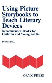 Couverture_Using Picture Storybooks to Teach Literary Devices