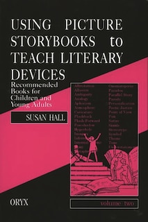 Couverture_Using Picture Storybooks to Teach Literary Devices