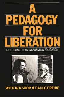 Front cover_A Pedagogy for Liberation