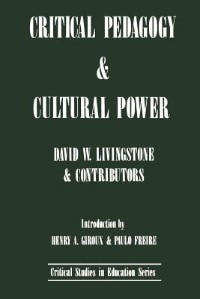 Front cover_Critical Pedagogy and Cultural Power
