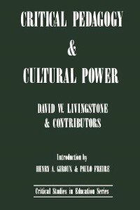Front cover_Critical Pedagogy and Cultural Power