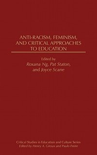 Couverture_Anti-racism, Feminism, And Critical Approaches To Education