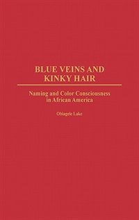 Couverture_Blue Veins and Kinky Hair