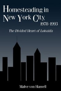 Couverture_Homesteading in New York City, 1978-1993