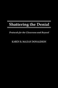 Front cover_Shattering the Denial