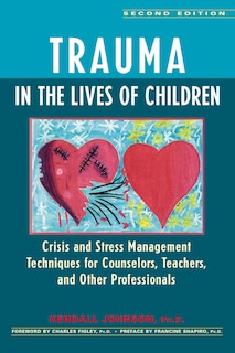 Front cover_Trauma in the Lives of Children