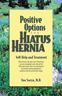 Front cover_Positive Options for Hiatus Hernia