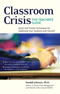 Couverture_Classroom Crisis: The Teacher's Guide