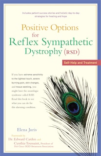 Front cover_Positive Options for Reflex Sympathetic Dystrophy (RSD)