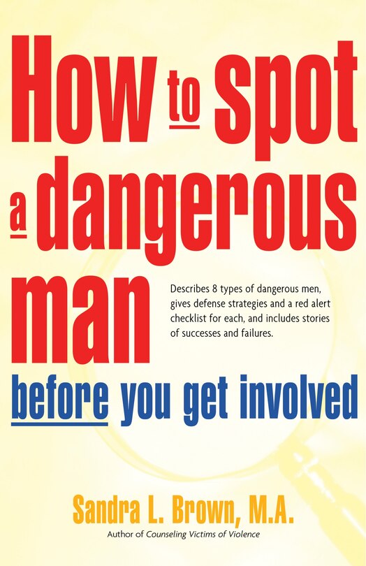 Couverture_How to Spot a Dangerous Man Before You Get Involved