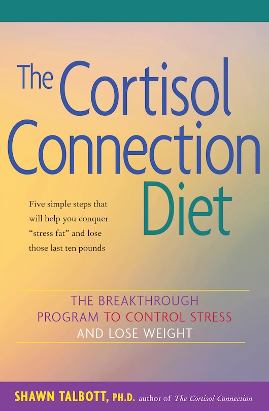 Front cover_The Cortisol Connection Diet