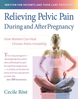 Front cover_Relieving Pelvic Pain During and After Pregnancy