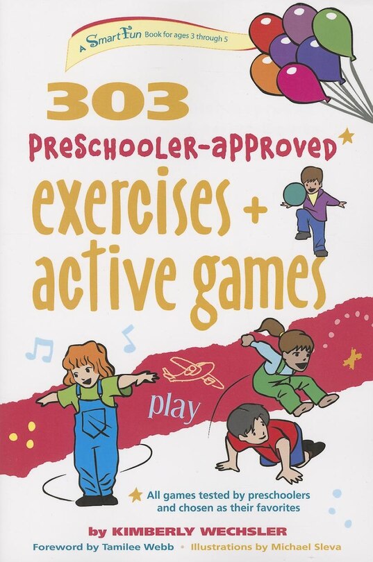 Front cover_303 Preschooler-Approved Exercises and Active Games
